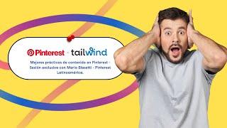 Mejores prácticas de contenido en Pinterest Sesión exclusiva con Mario Blasetti