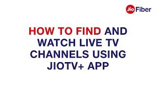 How to Find and Watch Live TV Channels using JioTV+ App - Reliance Jio