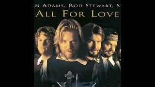 All For Love – Bryan Adams Sting Rod Stewart