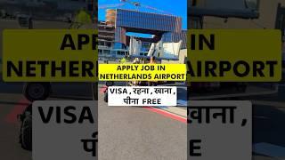 Netherlands Jobs for Indian  Jobs in Netherlands  Netherlands Jobs for Indian