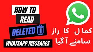 how to read deleted Whatsapp messages
