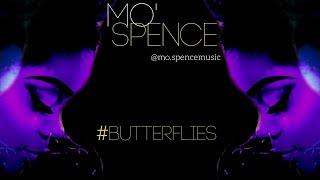 Mo Spence - Butterflies Lyric Video