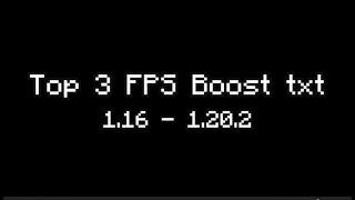 TOP 3 FPS BOOST TxT  1.16 - 1.20.2