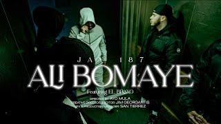 JAY 187 X EL BRAXO - ALI BOMAYE Prod By. XJAY Official Music Video