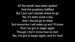 Billy Joel - Got to Begin Again Lyrics