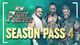 AEW Fight Forever  SEASON PASS 4 Has Arrived