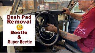 VW Beetle & Super Beetle Dash Pad Removal  - DIY