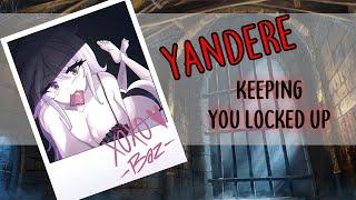 【Roleplay ASMR】Yandere Girl Chains You Up In Her Dungeon  F4M