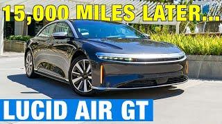 15000 Miles in Our 2022 Lucid Air Grand Touring  Long-Term Test Update