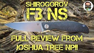 Shirogorov F3 NS Full Review from Joshua Tree National Park