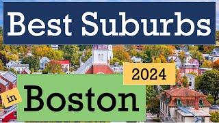 Best Suburbs in Boston 2024