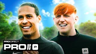 WOULD YOU RATHER PLAY FOR EVERTON or UNITED?  PRO vs PRODIRECT ft. LIVERPOOLS VIRGIL VAN DIJK