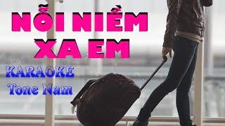 Karaoke NỖI NIỀM XA EM  Sáng tác Tô Hiếu  Tone Nam