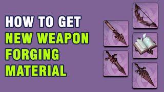 How To Get New Weapon Forging Material - Midlander Billets Sumeru【Genshin Impact】