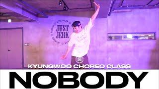 KYUNGWOO CHOREO CLASS  Nobody - Ne-Yo  @justjerkacademy