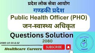 Gandaki-Public Health Officer PHO - जन-स्वास्थ्य अधिकृत Questions solution