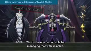 Ainz Interrogating Hilma Because Accusation of Stolen Goods & Betrayal  Overlord Season 4 Episode 8