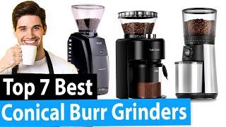 Best Conical Burr Grinder  Top 7 Reviews 2024 Buying Guide