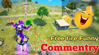 Free fire gameplay video  free fire funny gameplay video  free fire funny commentry 