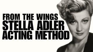 Discovering the Stella Adler Acting Method