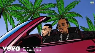 Payroll Giovanni & Cardo - Good Day To Get Money Audio