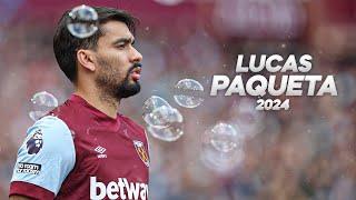 Lucas Paquetá - Full Season Show - 2024ᴴᴰ