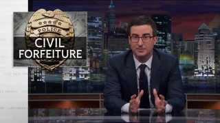 Civil Forfeiture Last Week Tonight with John Oliver HBO