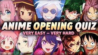GUESS THE ANIME OPENING Very Easy - Very Hard 50 Anime Openings