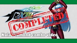 KoF XIII Kula Diamond combo video FINAL VERSION