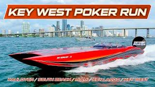 Key West Poker Run Overload  ZIPZAPPOWER  Florida Powerboat Club