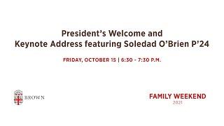 Brown Family Weekend President’s Welcome and Keynote Address featuring Soledad O’Brien P’24