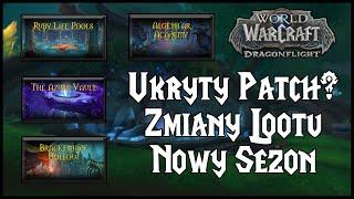 Ukryty Patch 10.2.6 Zmiany w dungeonach Nowy sezon