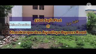 ORB Presents - 1500 Sqft plot @ Shankar Garden Ayodhya Bypass