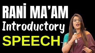 Rani mam Introductory Speech in GrandMeetUp3.O  English With Rani Maam