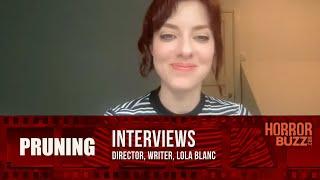 Lola Blanc INTERVIEW - Pruning