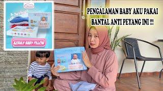 REVIEW JUJUR BANTAL ANTI PEYANG  AZRULY BABY PILLOW dari OPSIMOM 