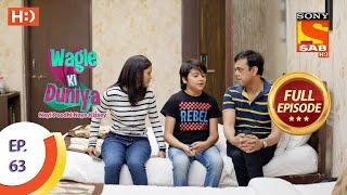 Wagle Ki Duniya - Ep 63 - Full Episode - 20thMay 2021