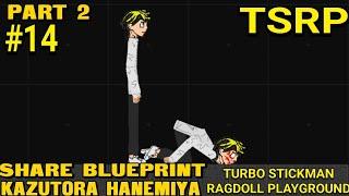 SRP Share Blueprint Part2 #14  Kazutora  Stickman Ragdoll Playground