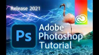 Photoshop 2021 - Tutorial for Beginners in 13 MINUTES   COMPLETE 