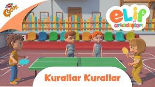 Elif ve Arkadaşları  Kurallar Kurallar