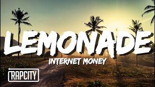 Internet Money - Lemonade Lyrics ft. Don Toliver Gunna & NAV