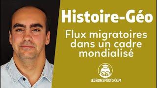 Les flux migratoires dans un cadre mondialisé - Histoire-Géographie - Quatrième - Les Bons Profs