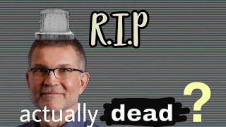 IS BUILDERMAN REALLY DEAD??