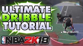 ULTIMATE DRIBBLE TUTORIAL FOR NBA 2K18 • BEST DRIBBLE MOVES TO BREAK ANKLES • BEST COMBOS EVER