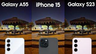 Samsung Galaxy A55 vs iPhone 15 vs Samsung Galaxy S23 Camera Test Comparison