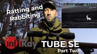 Part Two - Infiray Tube SE Thermal Riflescope - First outing on Rats and Rabbits