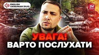 Budanov issues an IMMEDIATE statement He names the TIMELINE for the Russian offensive COLLAPSE