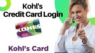 Sign in to My Kohls Card to Make a Payment  My Kohls Credit Card Login  Kohls Credit Card Login