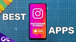 Top 5 Must Have Android Apps for Amazing Instagram Stories  Guiding Tech