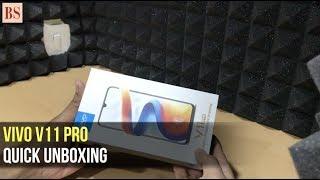 Vivo V11 Pro Quick unboxing